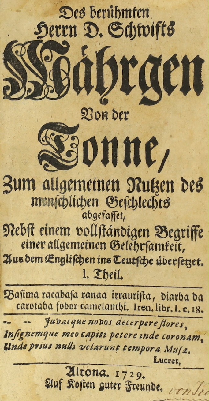 Swift, Jonathan - Mahrgen von der Tonne: Zum allgemeinen Ruken des menschlichen Geschlechts abdefasset…2 vols in one, 8vo, later stiff paper boards, with 8 engraved plates, including 2 frontises, Altona, 1729